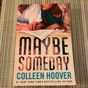 Maybe Someday by Colleen Hoover